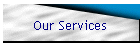 Our Services